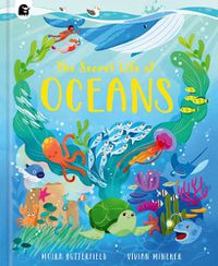 Cover image for The Secret Life of Oceans: Volume 4