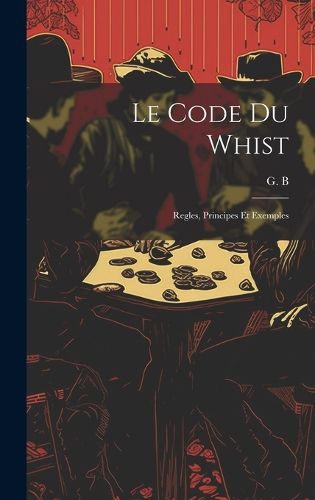 Cover image for Le code du whist