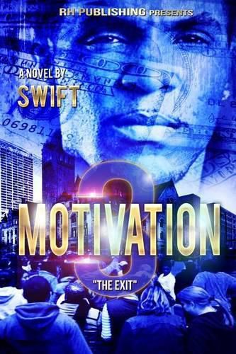 Cover image for MOTIVATION part 3: The Exit