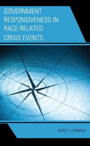 Cover image for Government Responsiveness in Race-Related Crisis Events