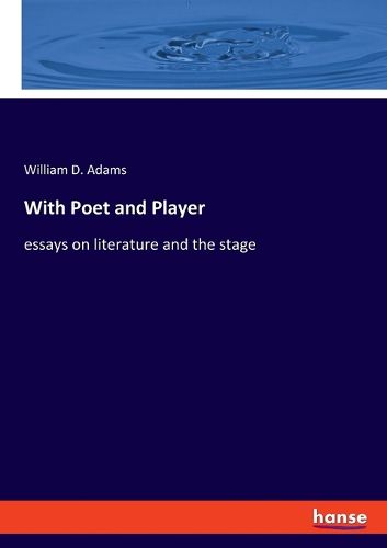 Cover image for With Poet and Player