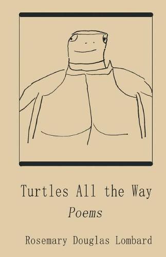 Cover image for Turtles All the Way: Poems