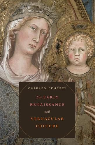 Cover image for The Early Renaissance and Vernacular Culture