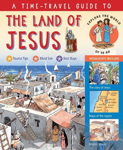 Cover image for A Time-Travel Guide to the Land of Jesus: Explore the World of 50 AD