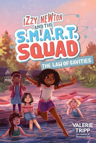 Cover image for Izzy Newton and the S.M.A.R.T. Squad: The Law of Cavities