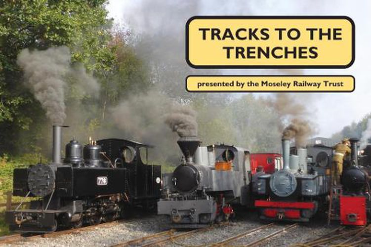 Cover image for Tracks to the Trenches