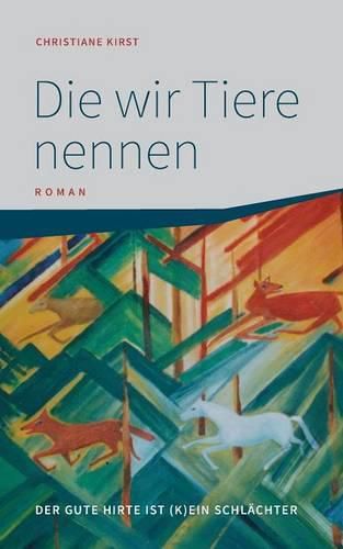 Cover image for Die wir Tiere nennen