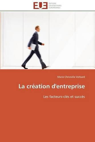 Cover image for La Cr ation d'Entreprise