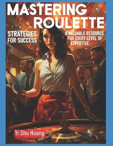 Cover image for "Mastering Roulette