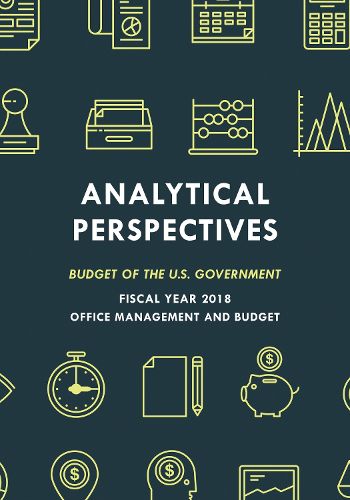 Cover image for Analytical Perspectives: Budget of the U.S. Government Fiscal Year 2018