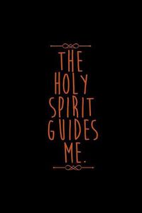 Cover image for The Holy Spirit Guides Me.