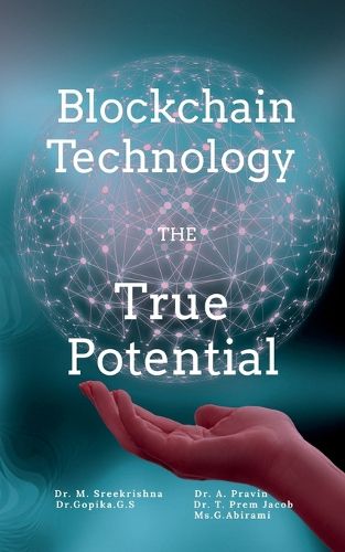 Cover image for Blockchain Technology the True Potential