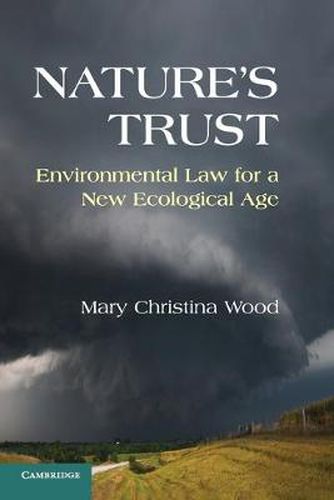 Cover image for Nature's Trust: Environmental Law for a New Ecological Age