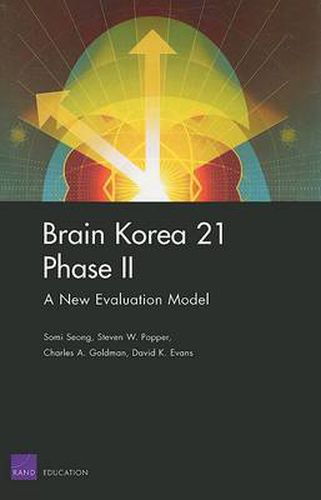 Brain Korea 21 Phase II: A New Evaluation Model