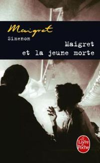 Cover image for Maigret et la jeune morte