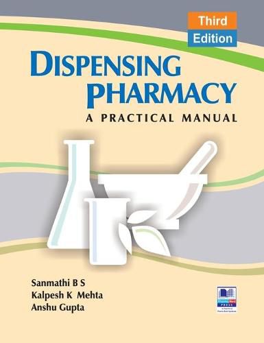 Cover image for Dispensing Pharmacy: A Practical Manual