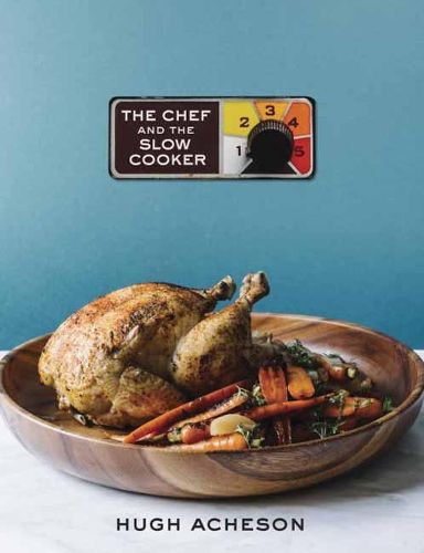 The Chef and the Slow Cooker: A Cookbook