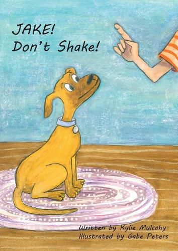 Cover image for Jake! Don't Shake!