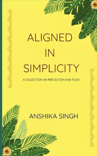 Cover image for Aligned in Simplicity (Edition1st)