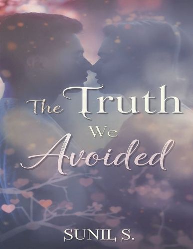 Cover image for The Truth We Avoided