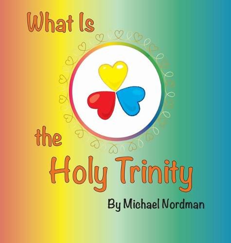 Cover image for What Is the Holy Trinity