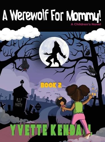 Cover image for A Werewolf For Mommy!