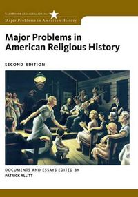 Cover image for Major Problems in American Religious History