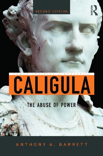 Caligula: The Abuse of Power