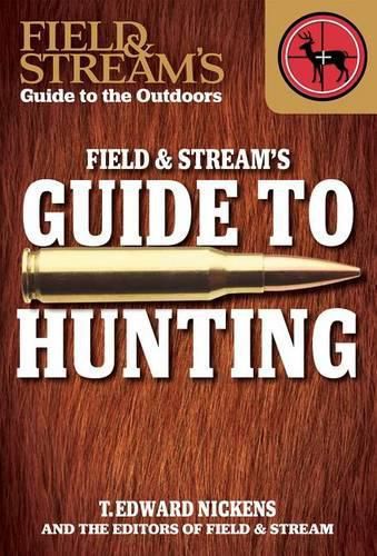 Cover image for Field & Stream's Guide to Hunting