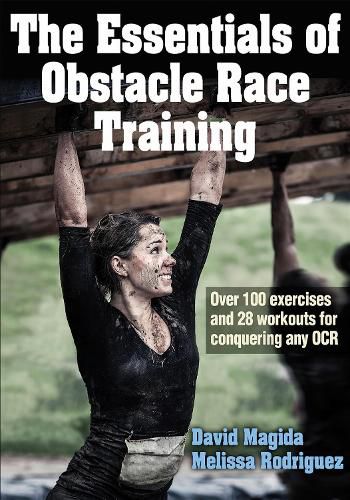 Cover image for The Essentials of Obstacle Race Training
