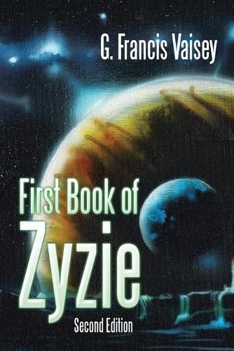 Cover image for First Book of Zyzie: Second Edition