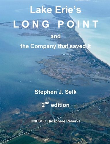 Cover image for Lake Erie's Long Point and the Company that saved it