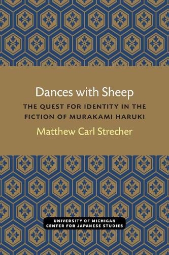 Dances with Sheep: The Quest for Identity in the Fiction of Murakami Haruki