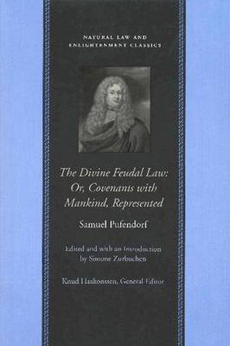 Divine Feudal Law: Or, Covenants with Mankind, Represented