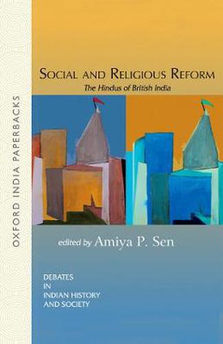 Cover image for Social and Religious Reform: The Hindus of British India