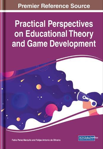 Cover image for Practical Perspectives on Educational Theory and Game Development