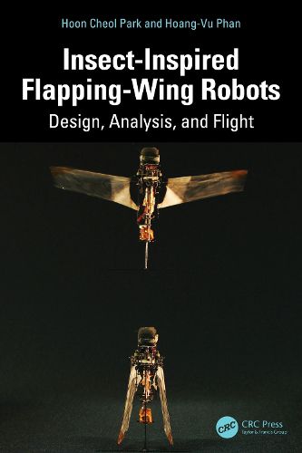 Cover image for Insect-Inspired Flapping-Wing Robots