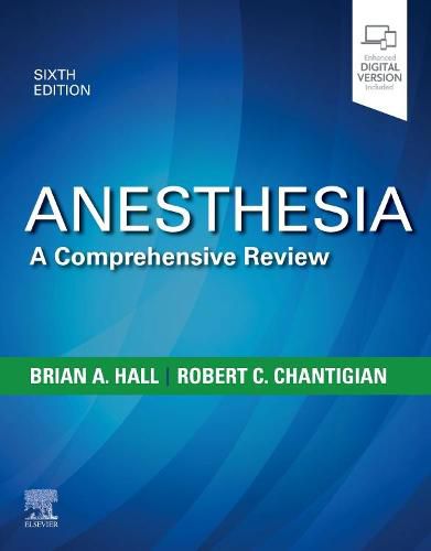 Cover image for Anesthesia: A Comprehensive Review