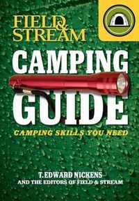 Cover image for Field & Stream Camping Guide: Camping Skills You Need