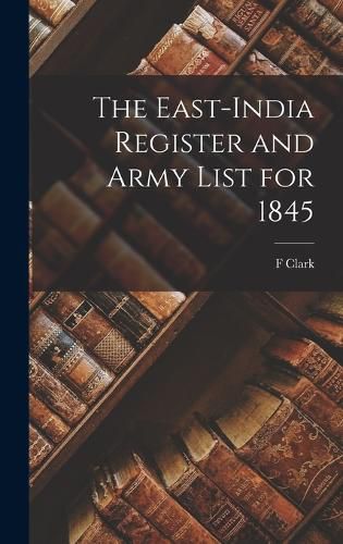 Cover image for The East-India Register and Army List for 1845