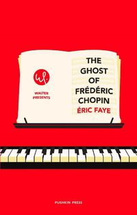 Cover image for The Ghost of Frederic Chopin