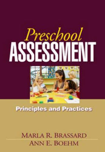 Preschool Assessment: Principles and Practice