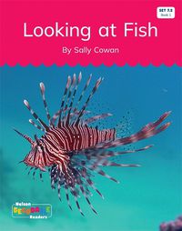 Cover image for Looking at Fish (Set 7.2, Book 1)