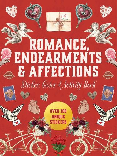 Cover image for Romance, Endearments & Affections Sticker, Color & Activity Book