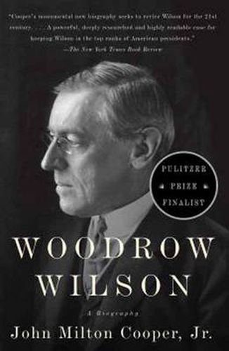 Cover image for Woodrow Wilson: A Biography