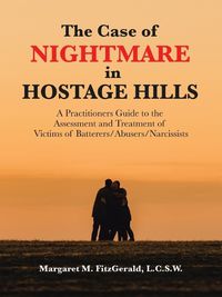 Cover image for The Case of Nightmare in Hostage Hills