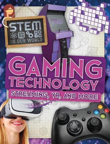 Cover image for Gaming Technology: Streaming, Vr, and More