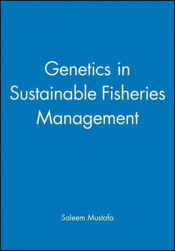 Cover image for Genetics in Sustainable Fisheries Management