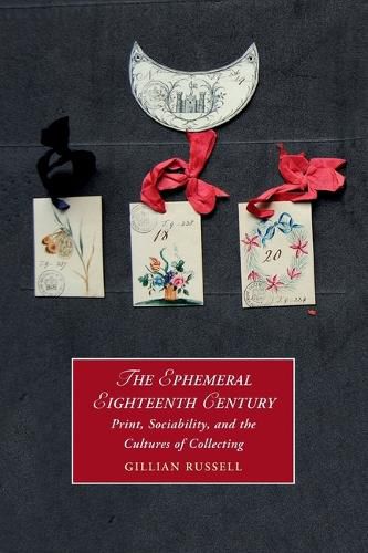 Cover image for The Ephemeral Eighteenth Century