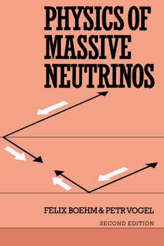 Cover image for Physics of Massive Neutrinos